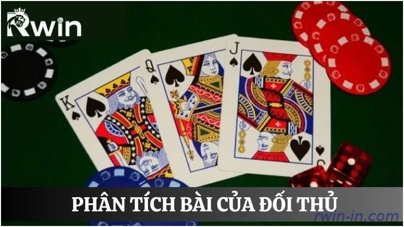Phân tích đối thủ khi chơi Pok Deng