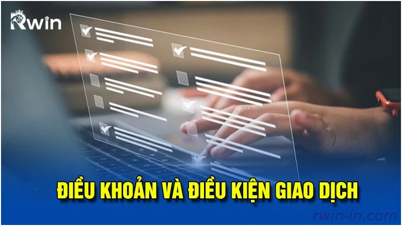 Chính sách giao dịch nạp rút Rwin