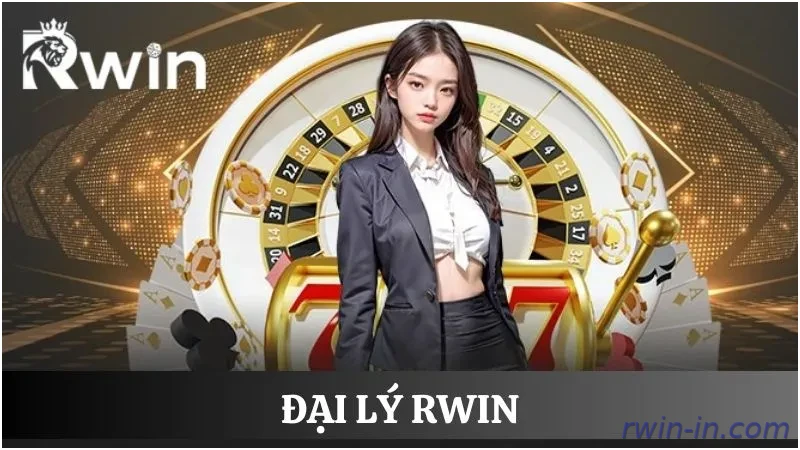 Đại lý Rwin là gì và cách nhận hoa hồng