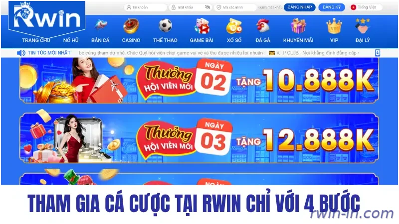 Tham gia cá cược tại RWIN chỉ với 4 bước
