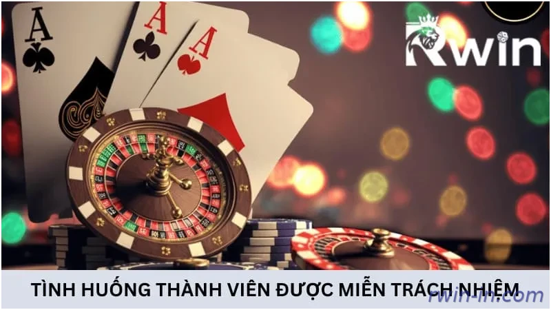 Tình huống xảy ra thành viên được miễn trách nhiệm